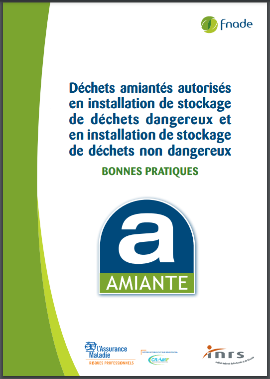 Déchets amiantés autorisés en installation de stockage de déchets dangereux et en installation de stockage de déchets non dangereux